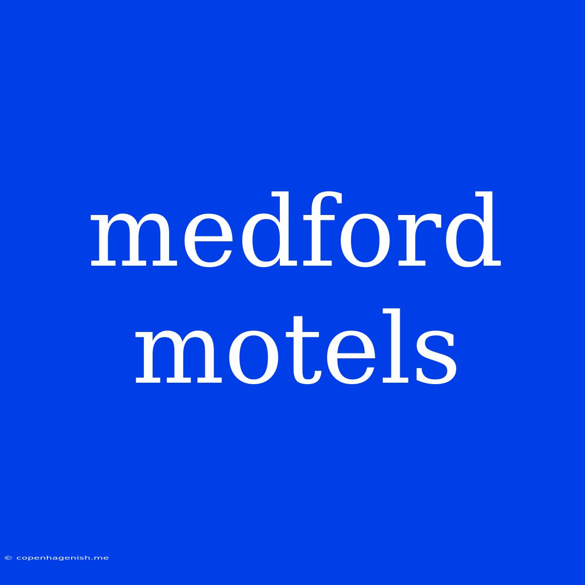 Medford Motels