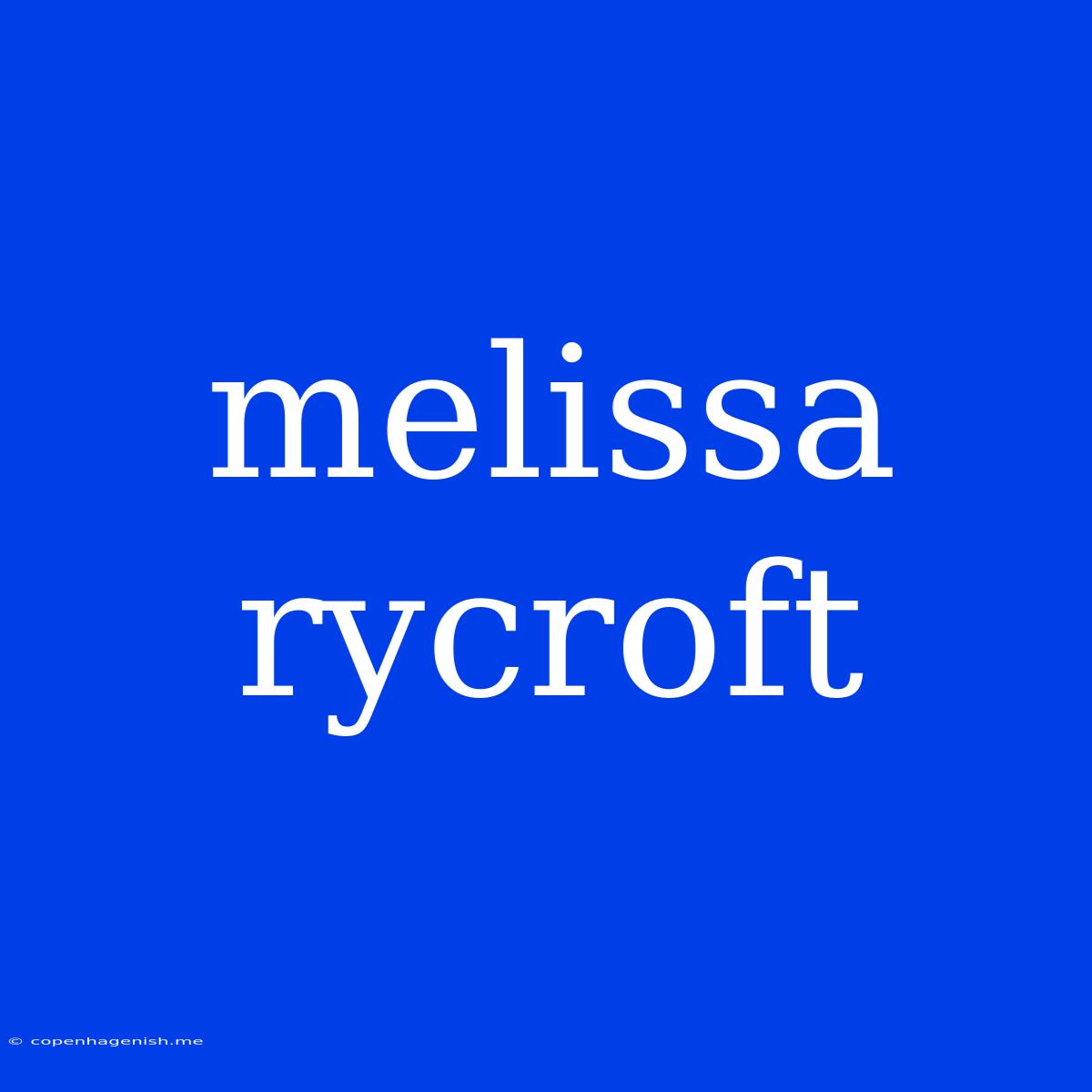 Melissa Rycroft