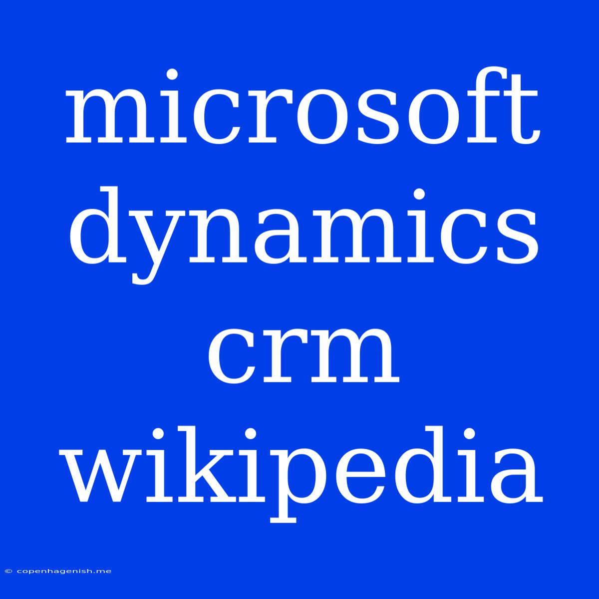 Microsoft Dynamics Crm Wikipedia