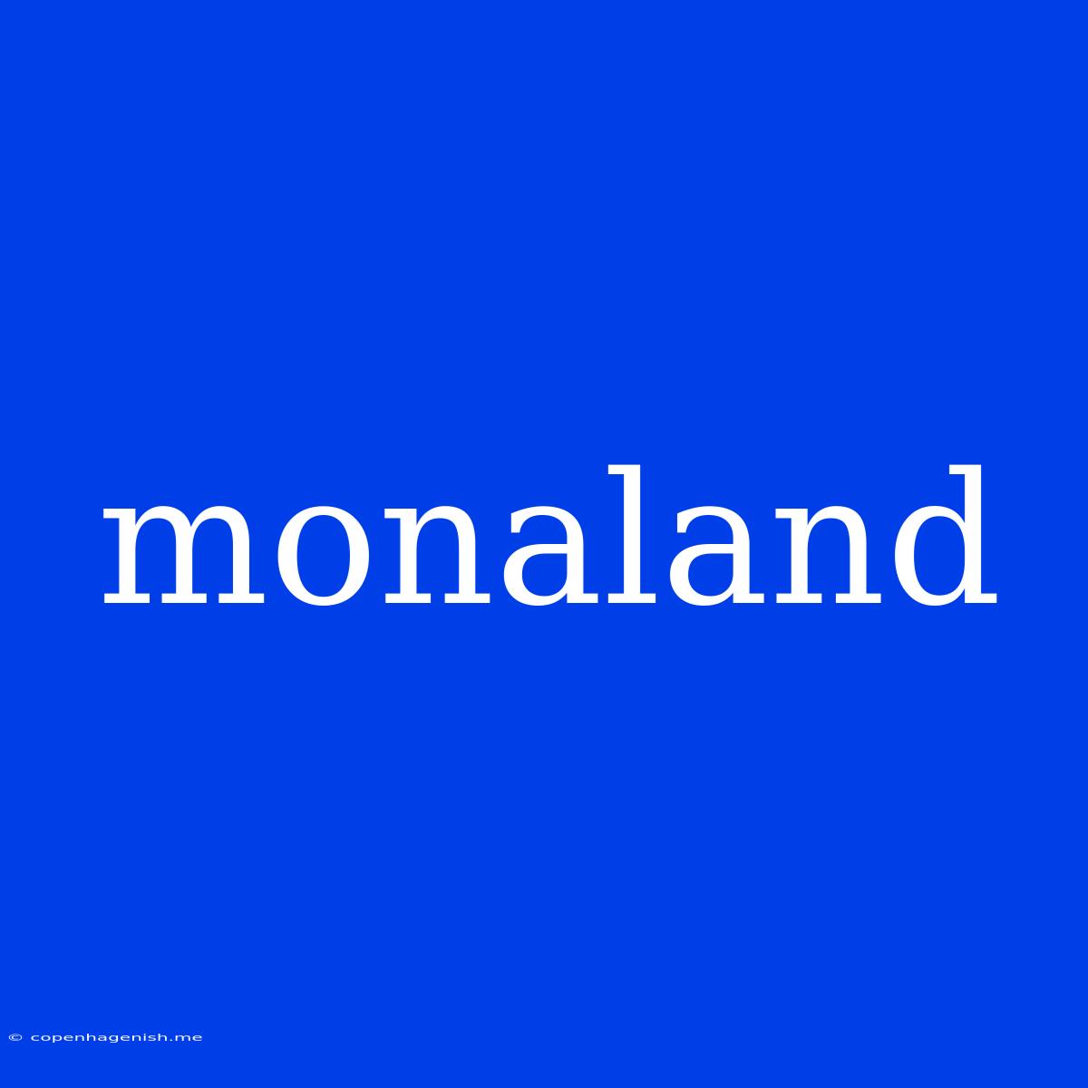 Monaland