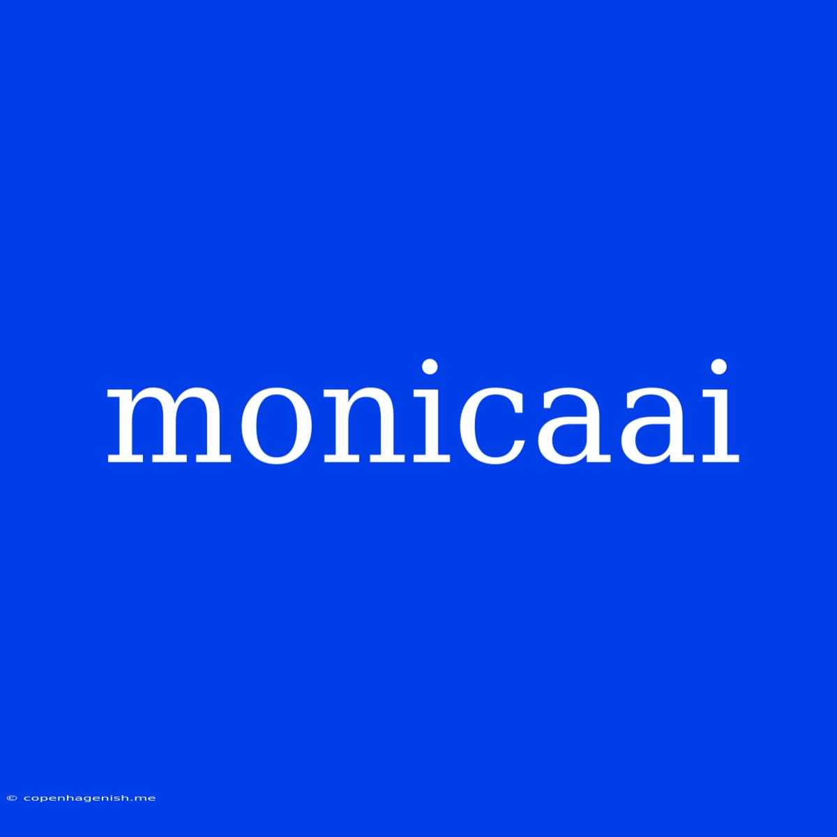 Monicaai