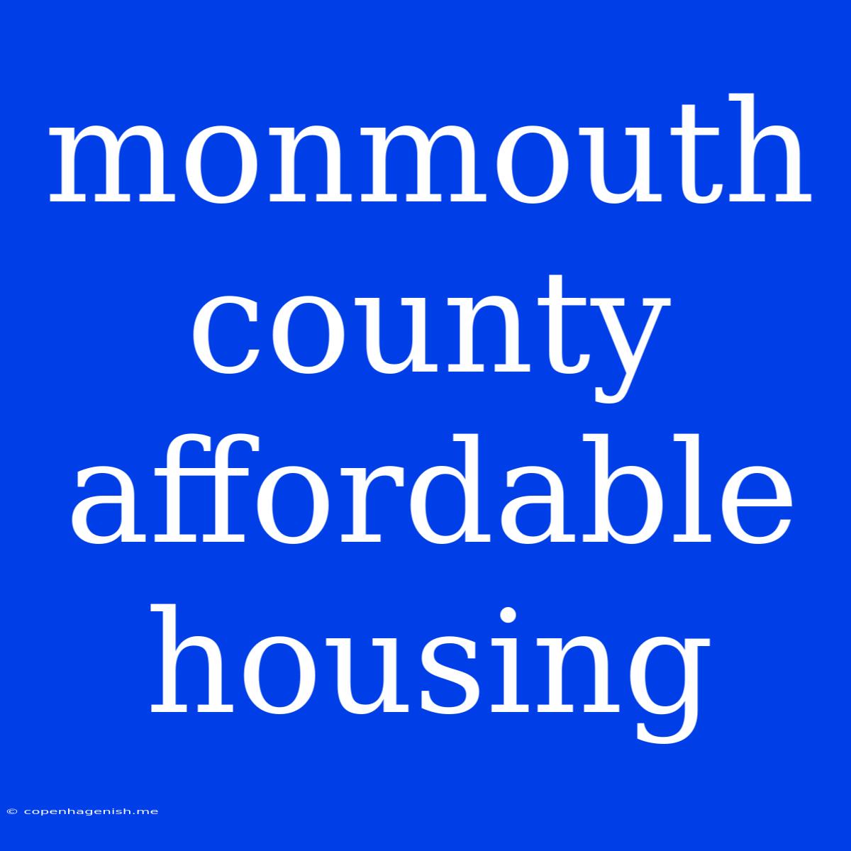 Monmouth County Affordable Housing