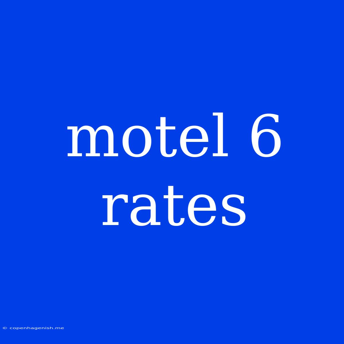 Motel 6 Rates