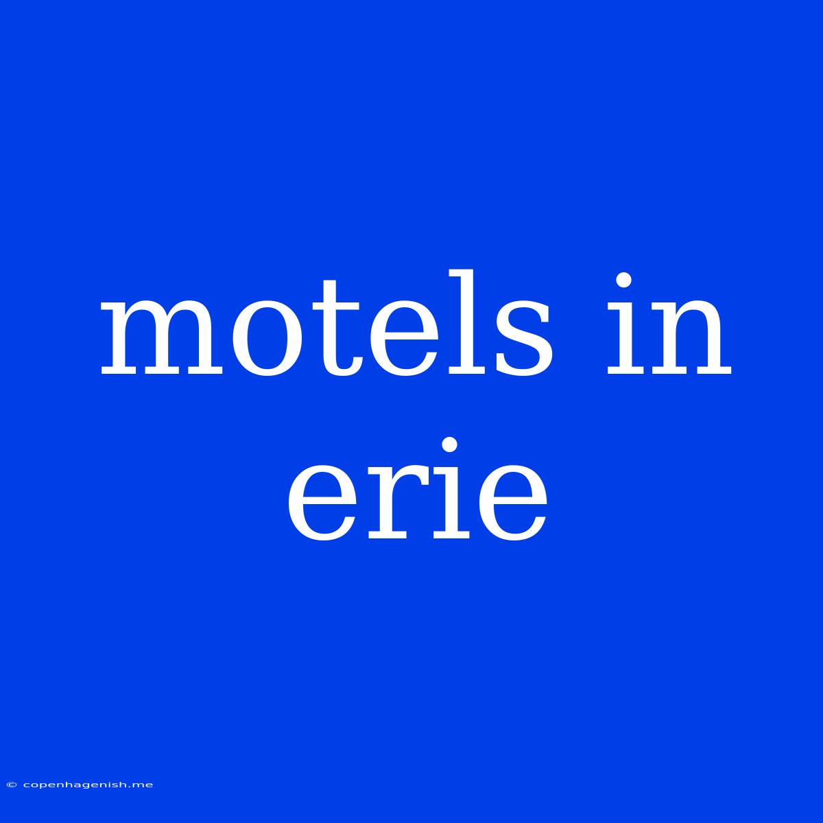 Motels In Erie