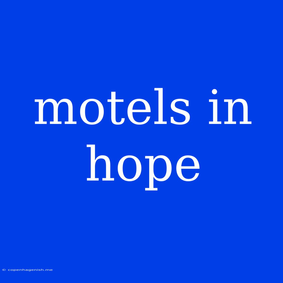 Motels In Hope