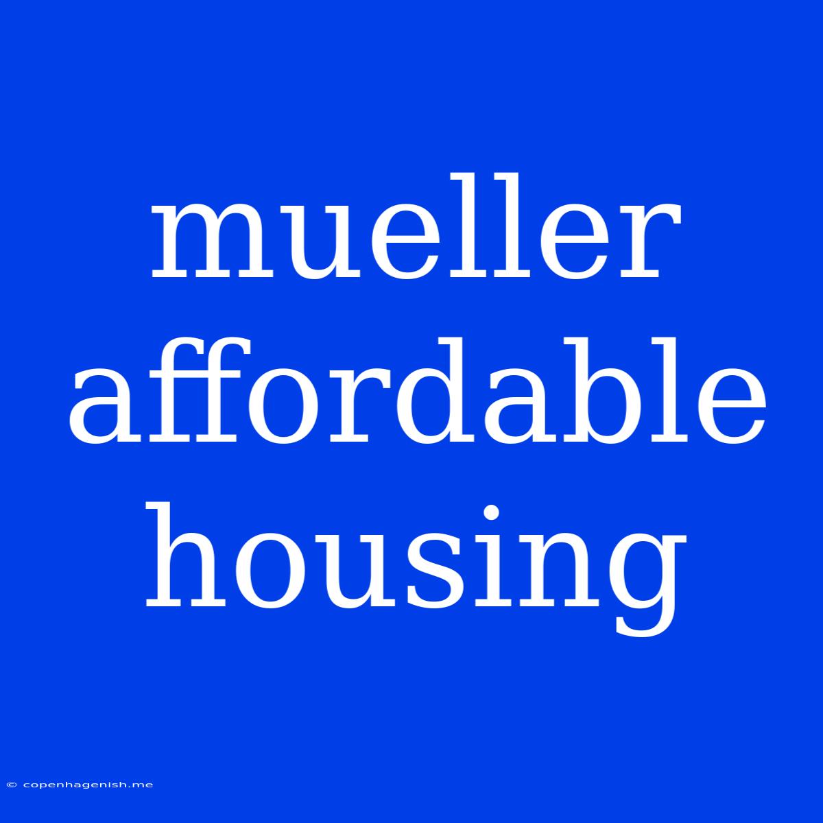 Mueller Affordable Housing