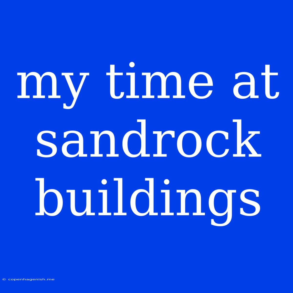 My Time At Sandrock Buildings