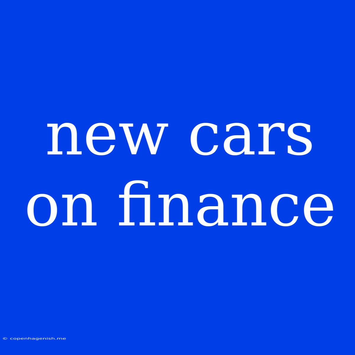 New Cars On Finance