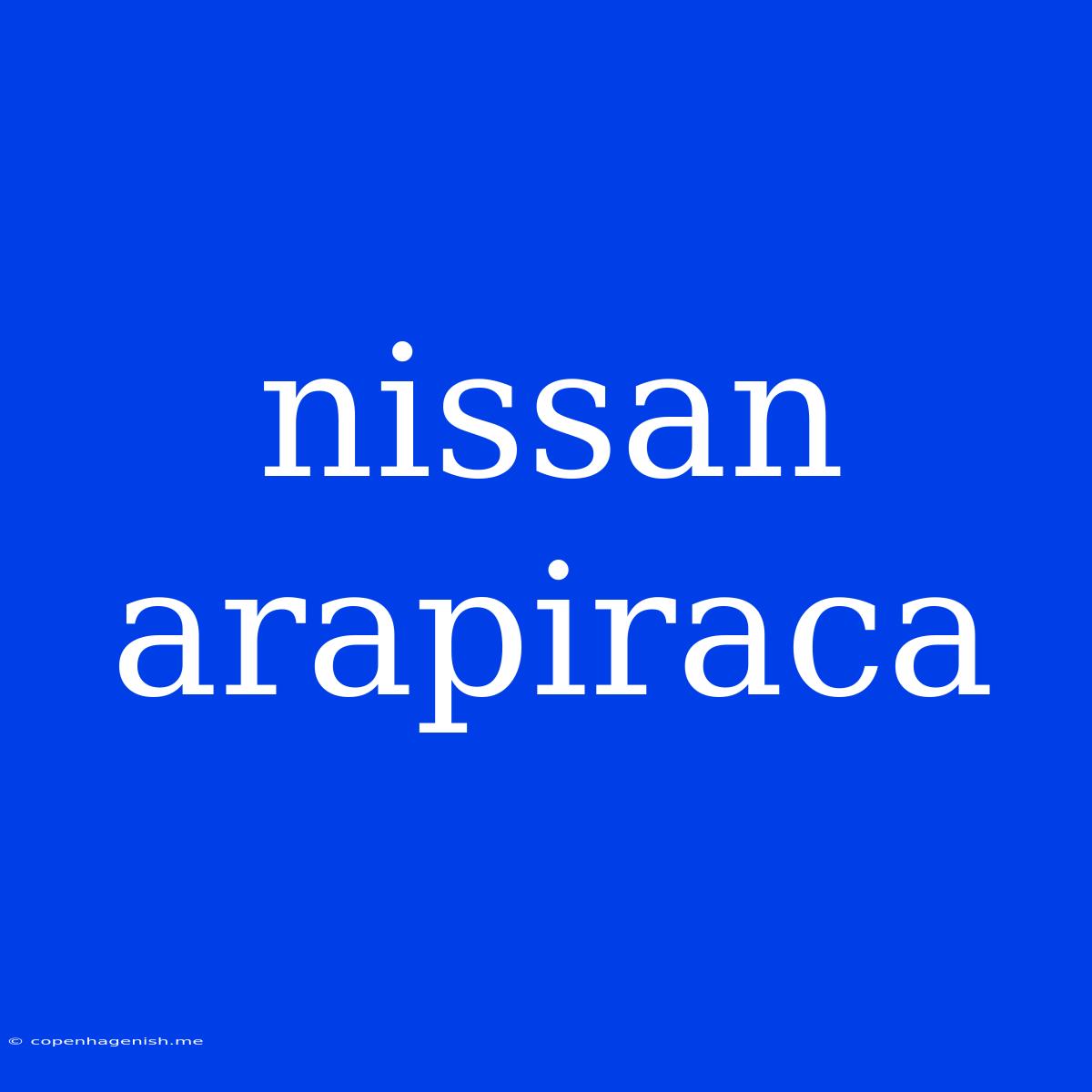 Nissan Arapiraca