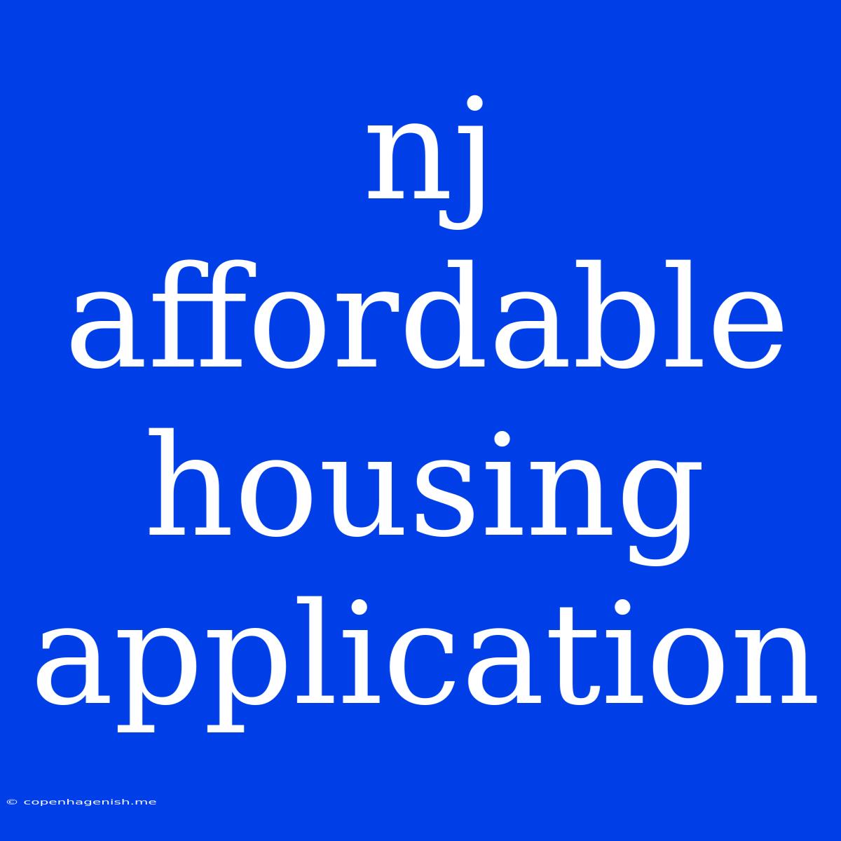 Nj Affordable Housing Application