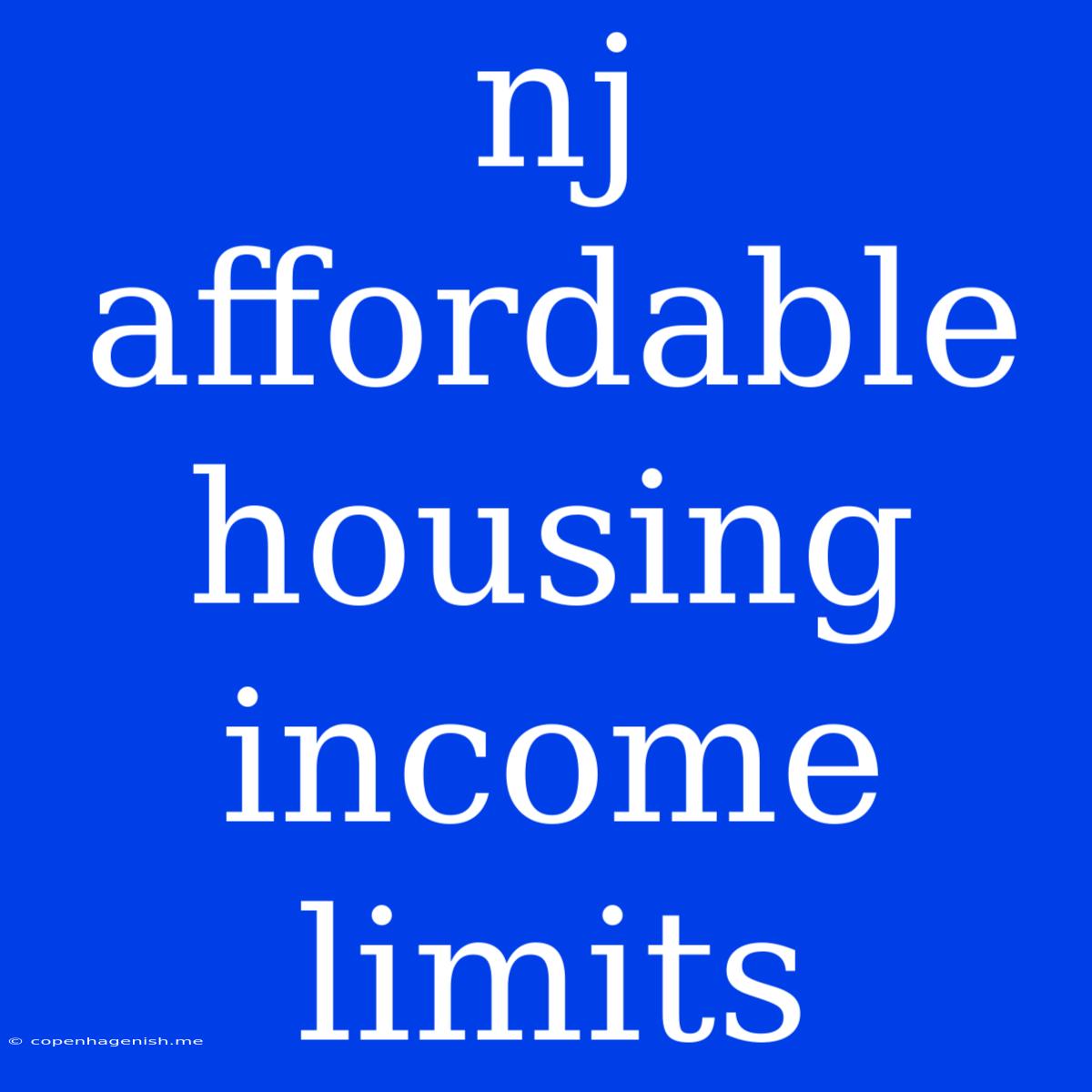 Nj Affordable Housing Income Limits