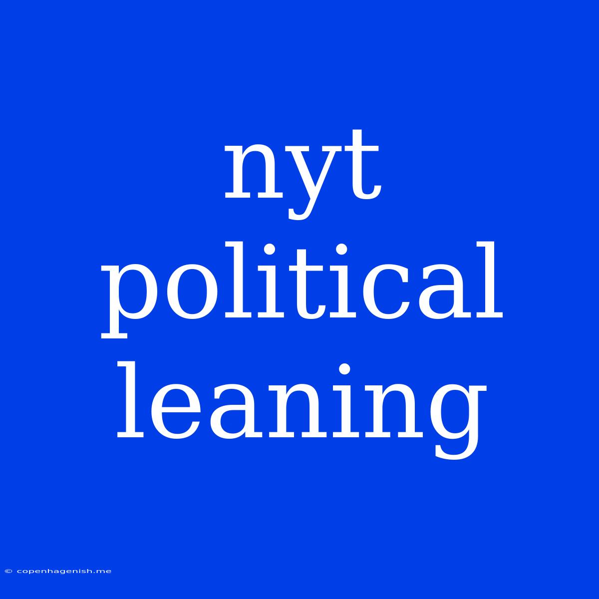 Nyt Political Leaning