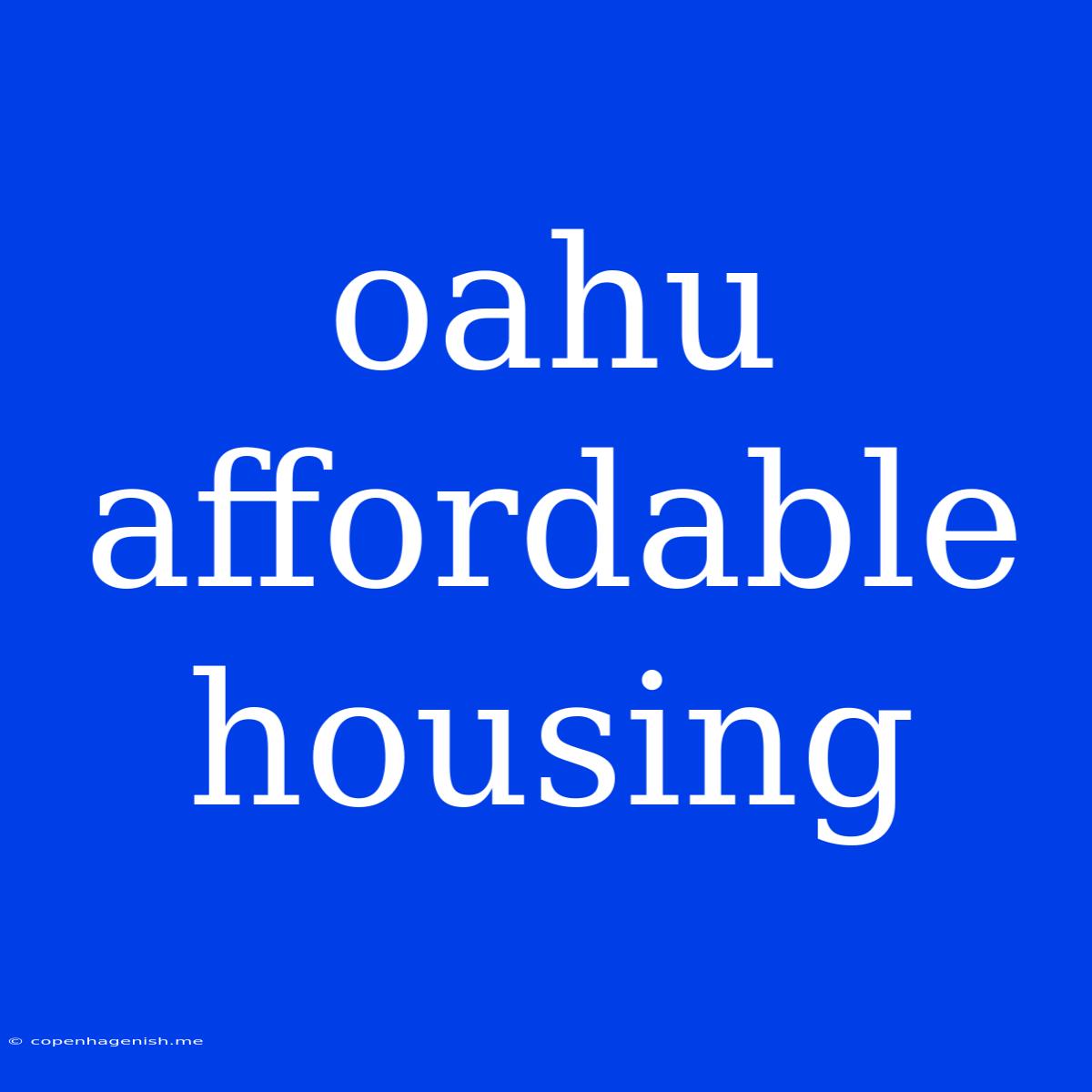 Oahu Affordable Housing