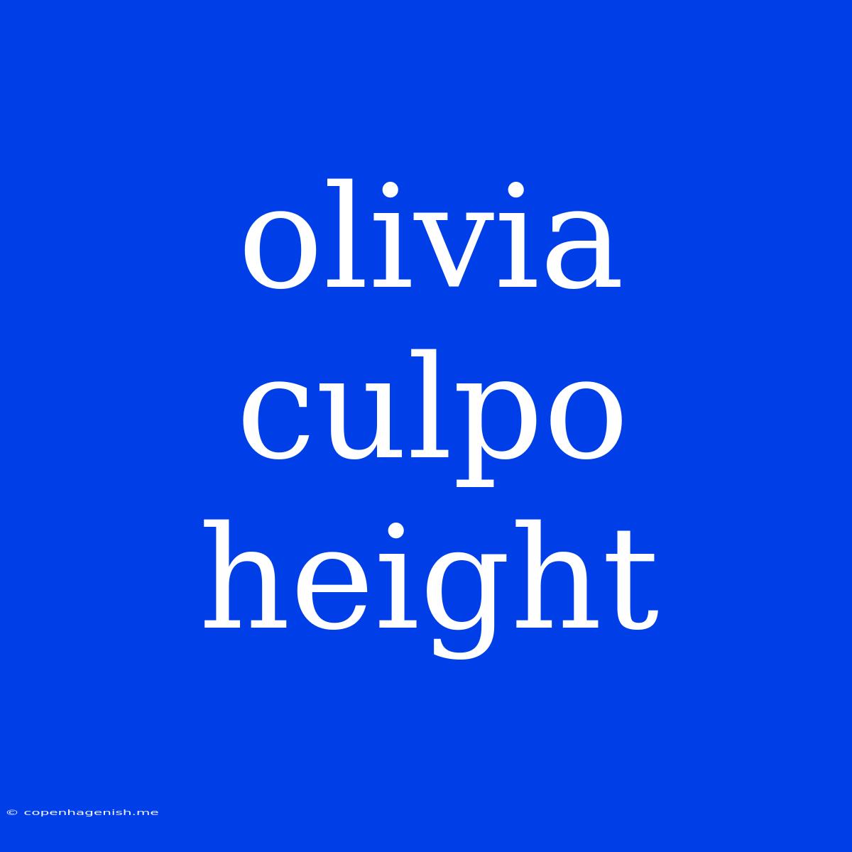 Olivia Culpo Height