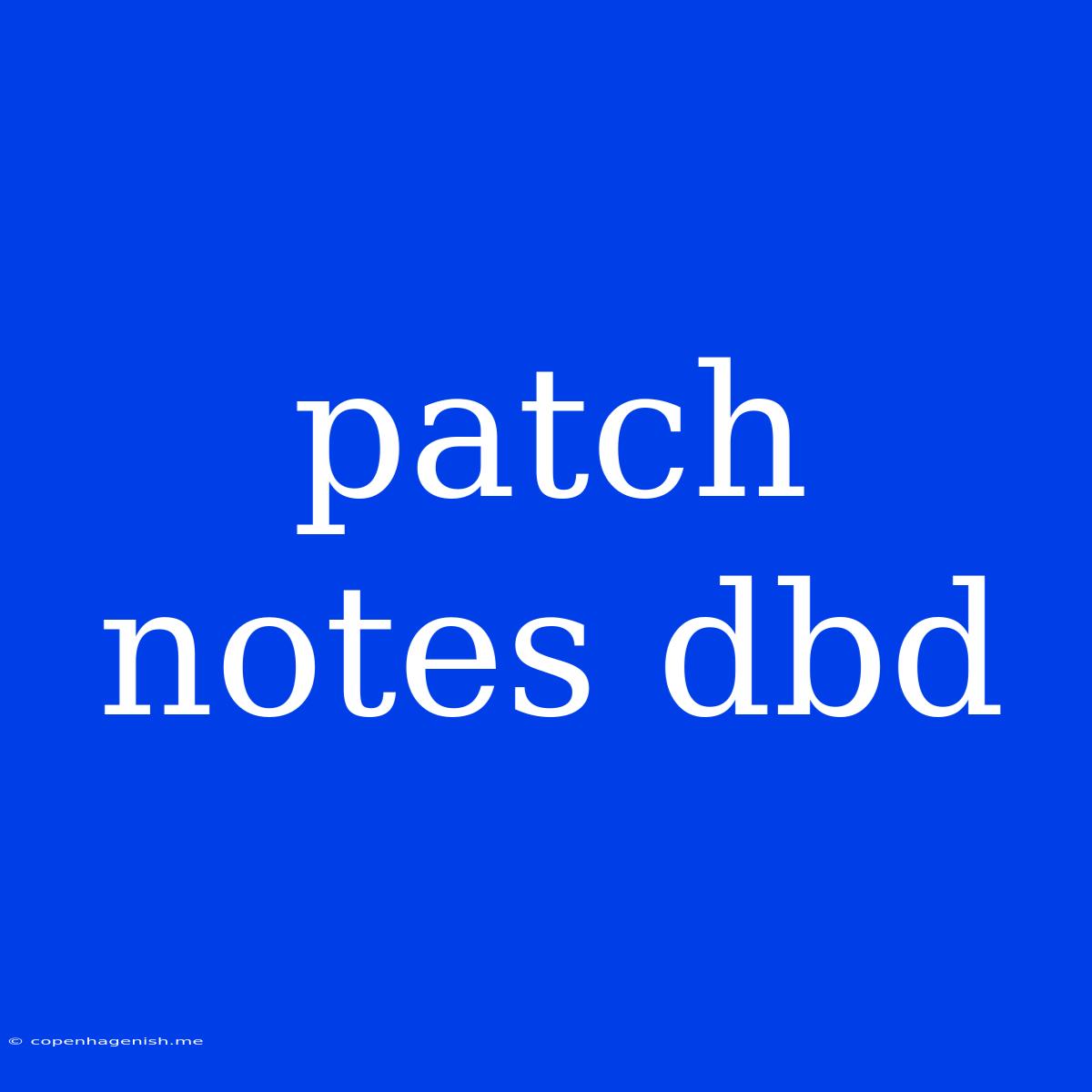 Patch Notes Dbd