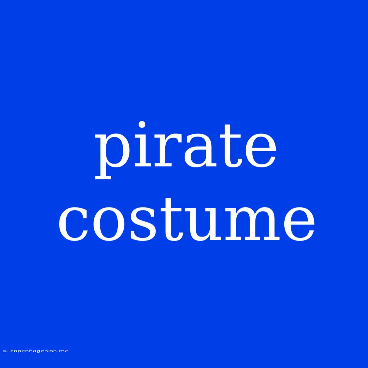 Pirate Costume