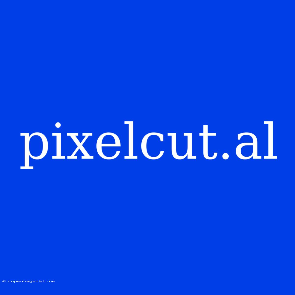 Pixelcut.al