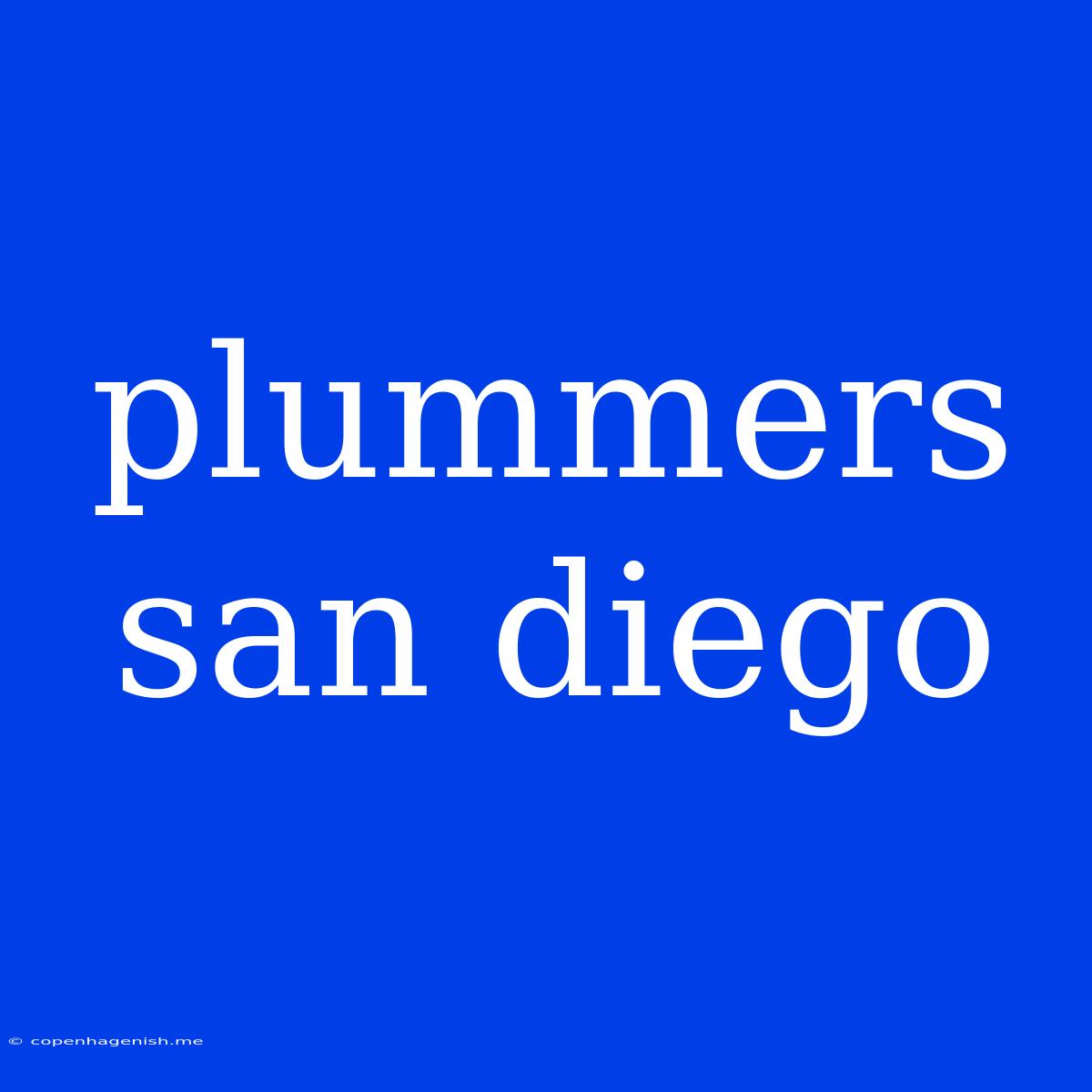 Plummers San Diego