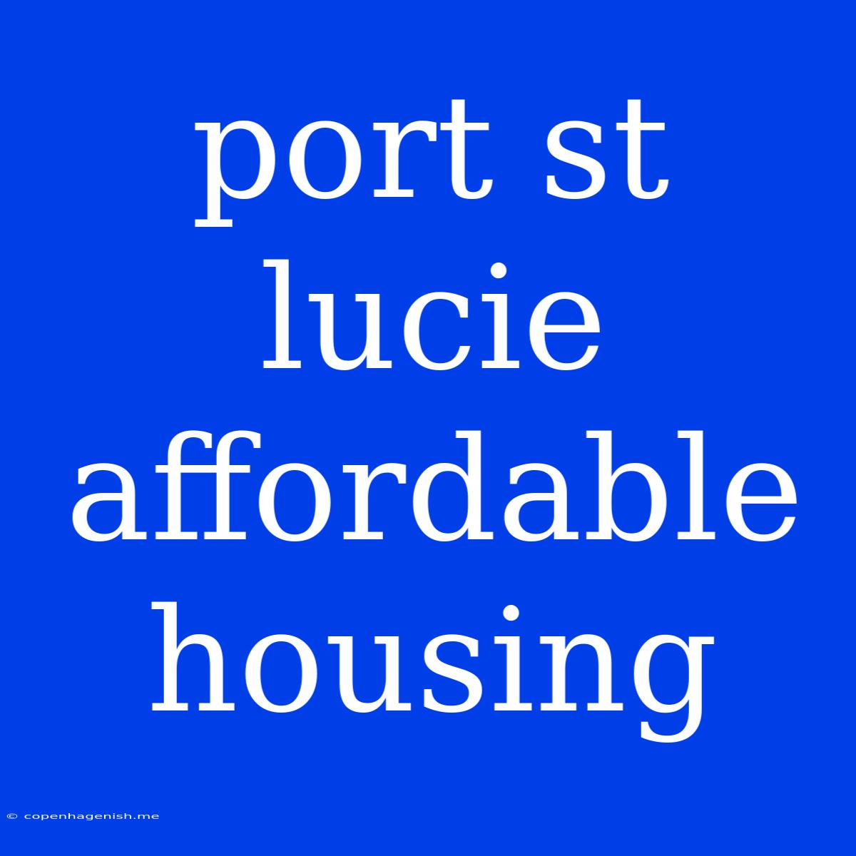 Port St Lucie Affordable Housing