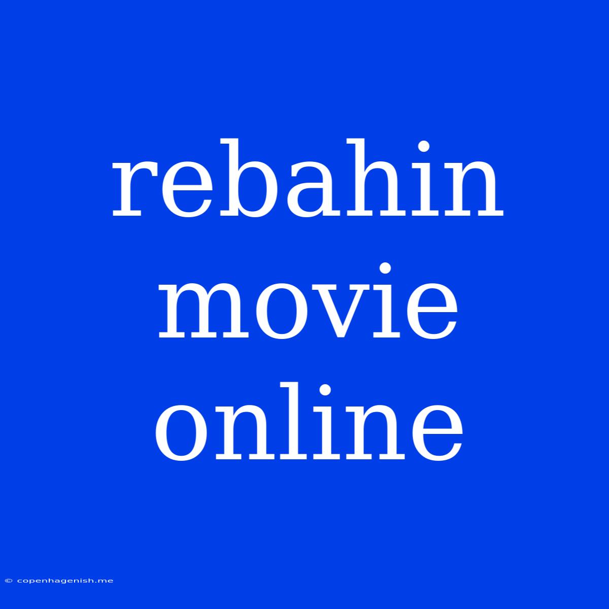 Rebahin Movie Online