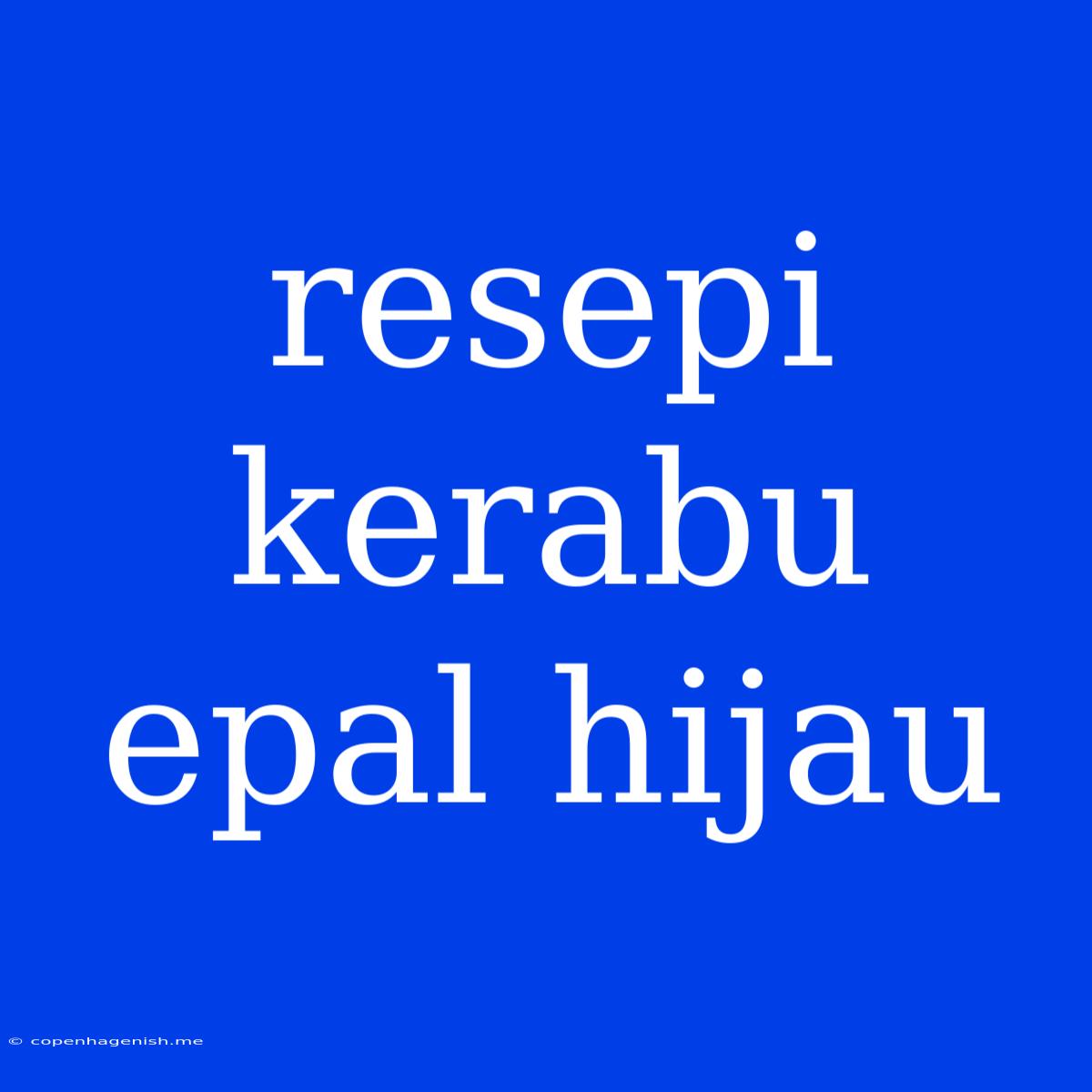 Resepi Kerabu Epal Hijau