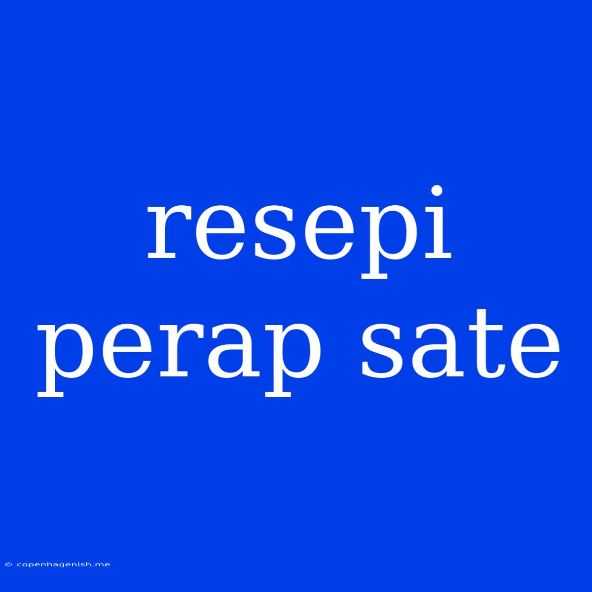 Resepi Perap Sate