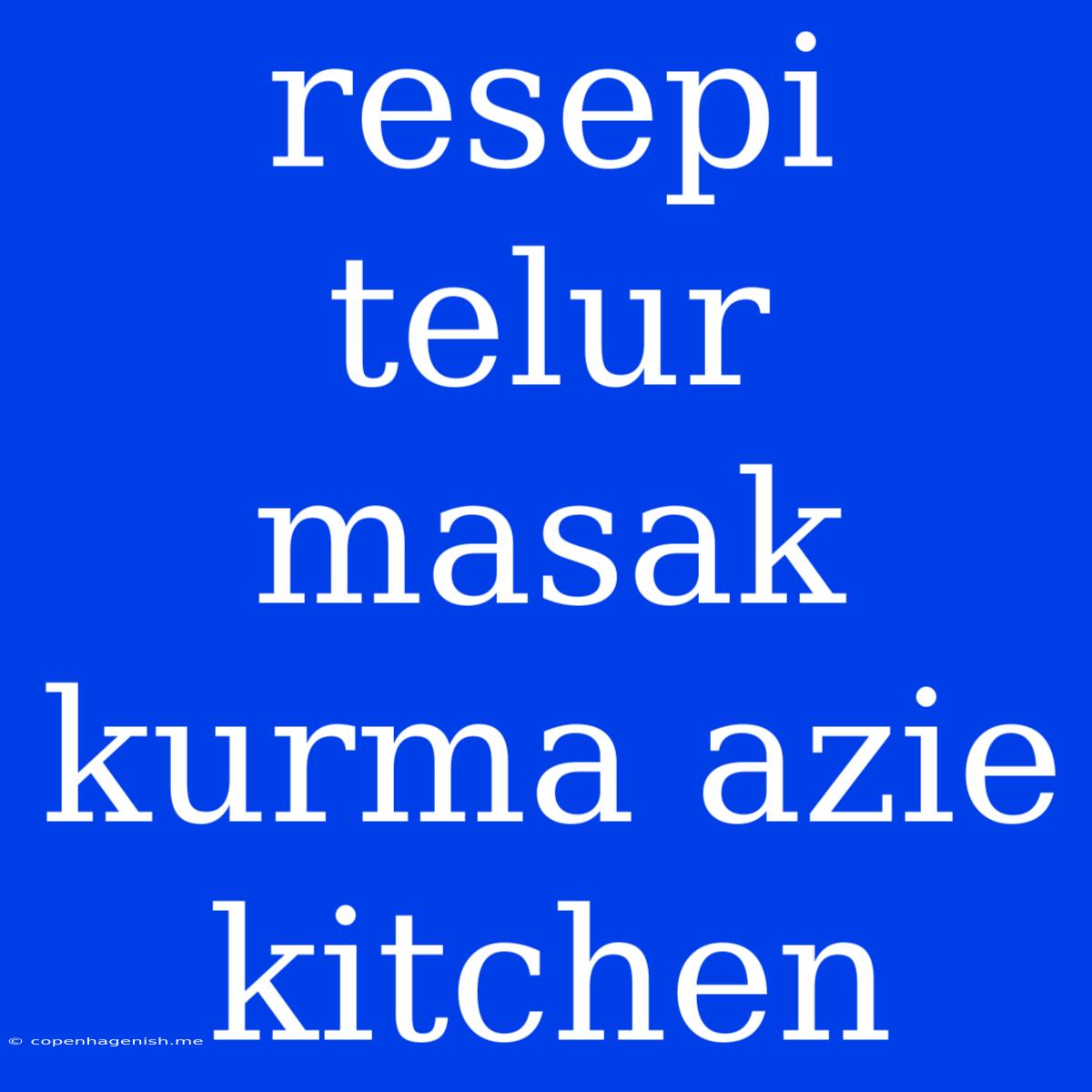 Resepi Telur Masak Kurma Azie Kitchen