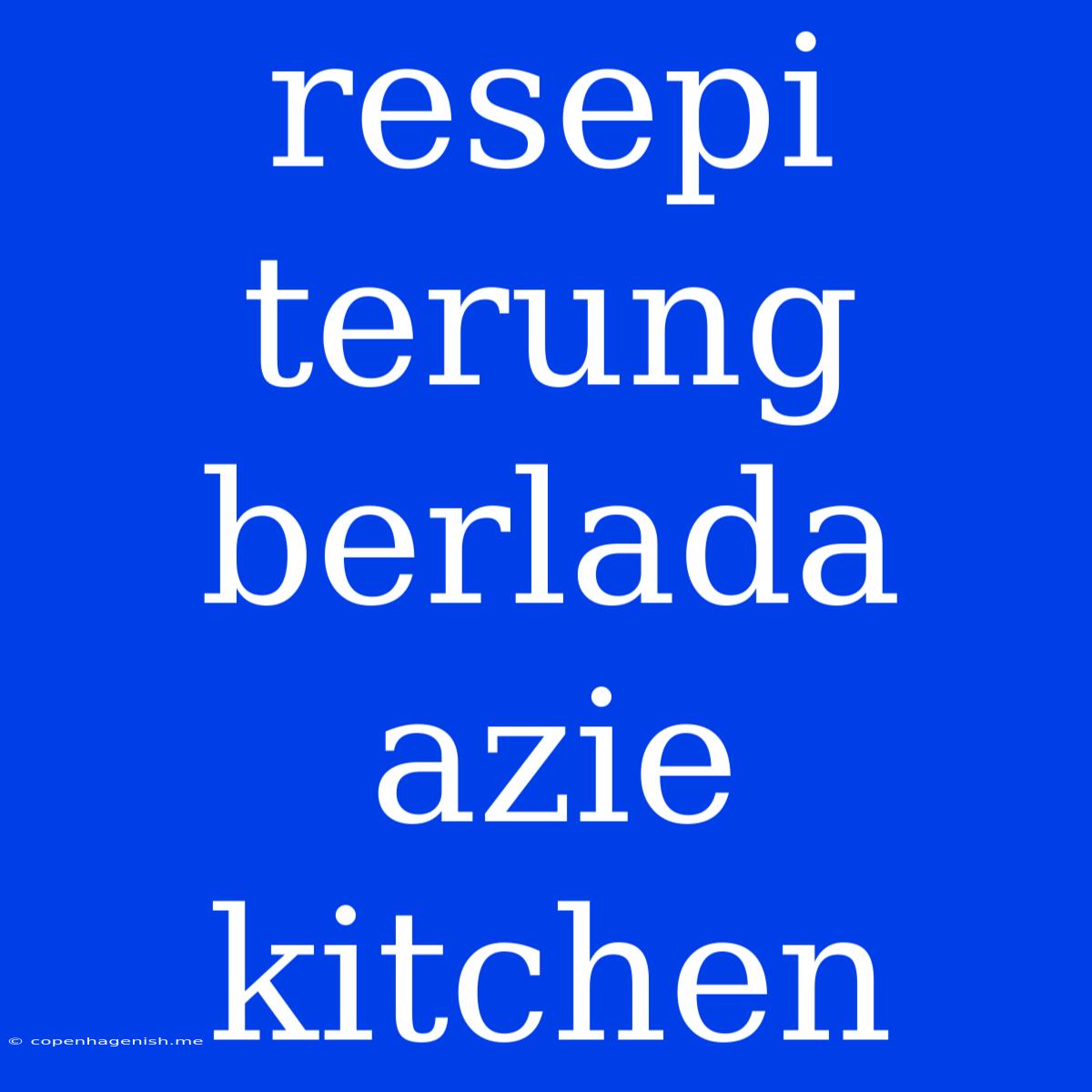 Resepi Terung Berlada Azie Kitchen