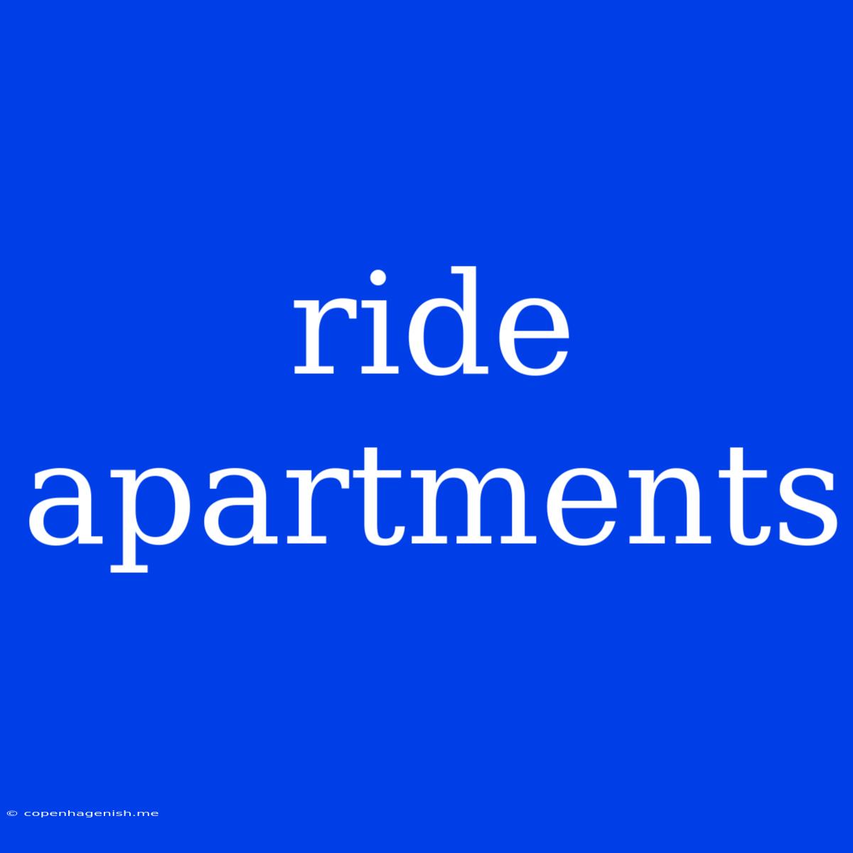 Ride Apartments