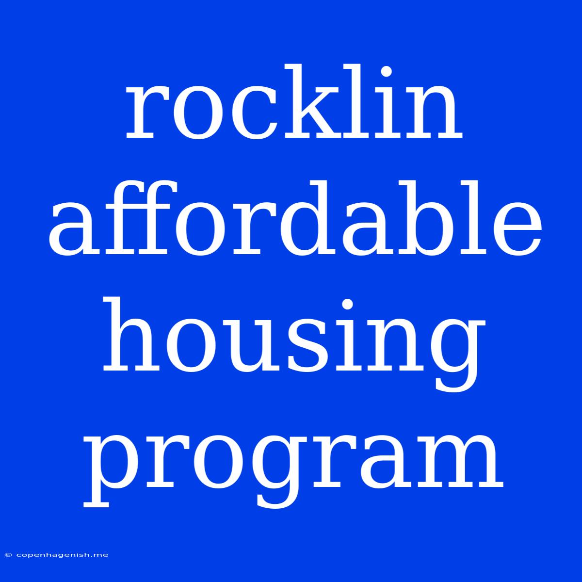 Rocklin Affordable Housing Program