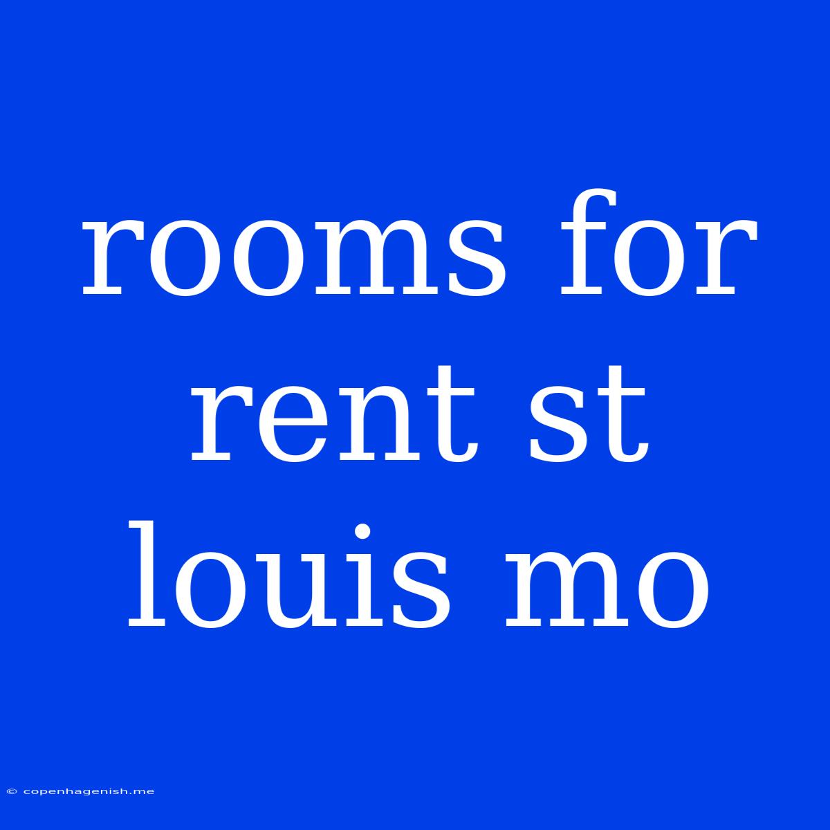 Rooms For Rent St Louis Mo