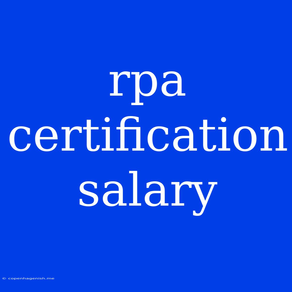 Rpa Certification Salary