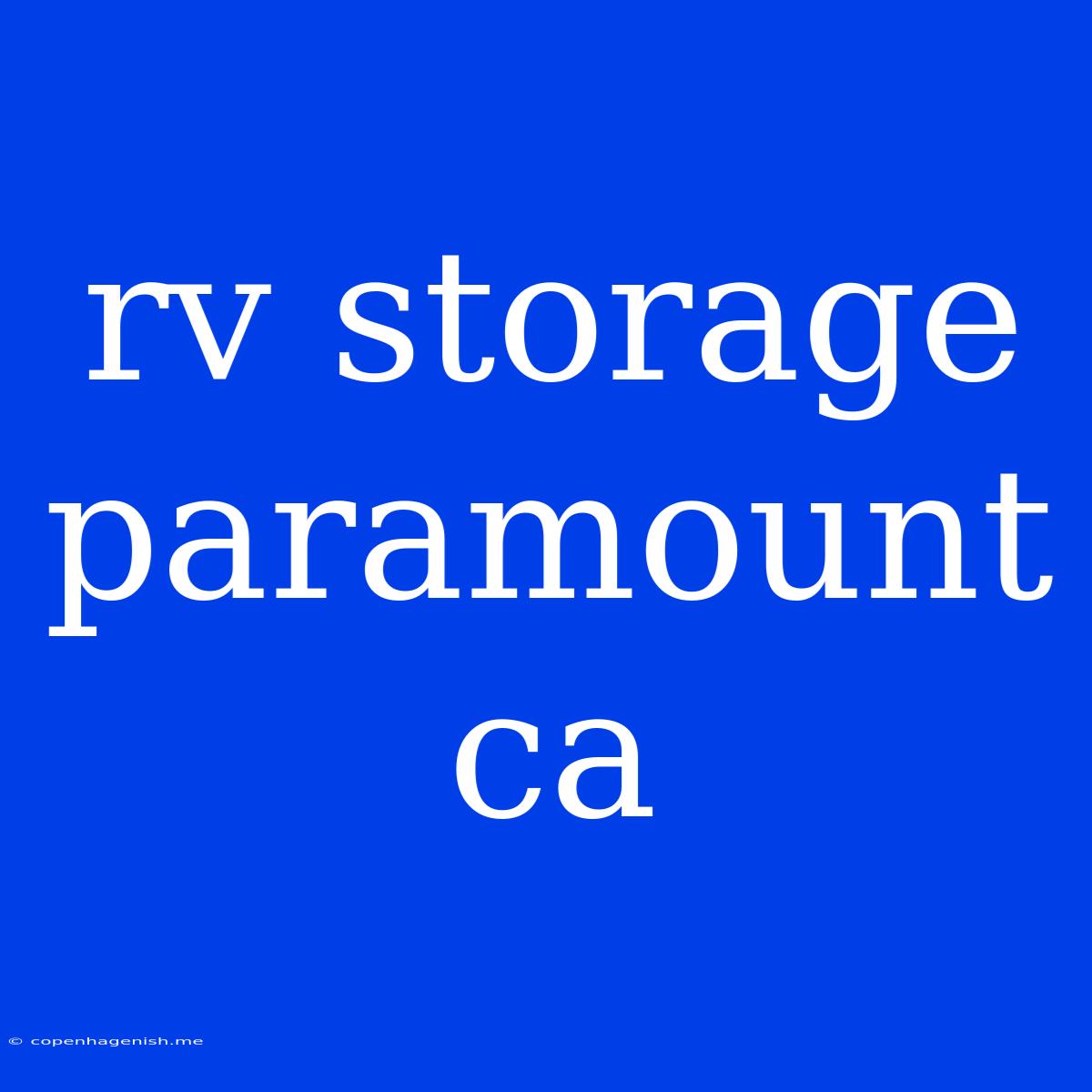 Rv Storage Paramount Ca