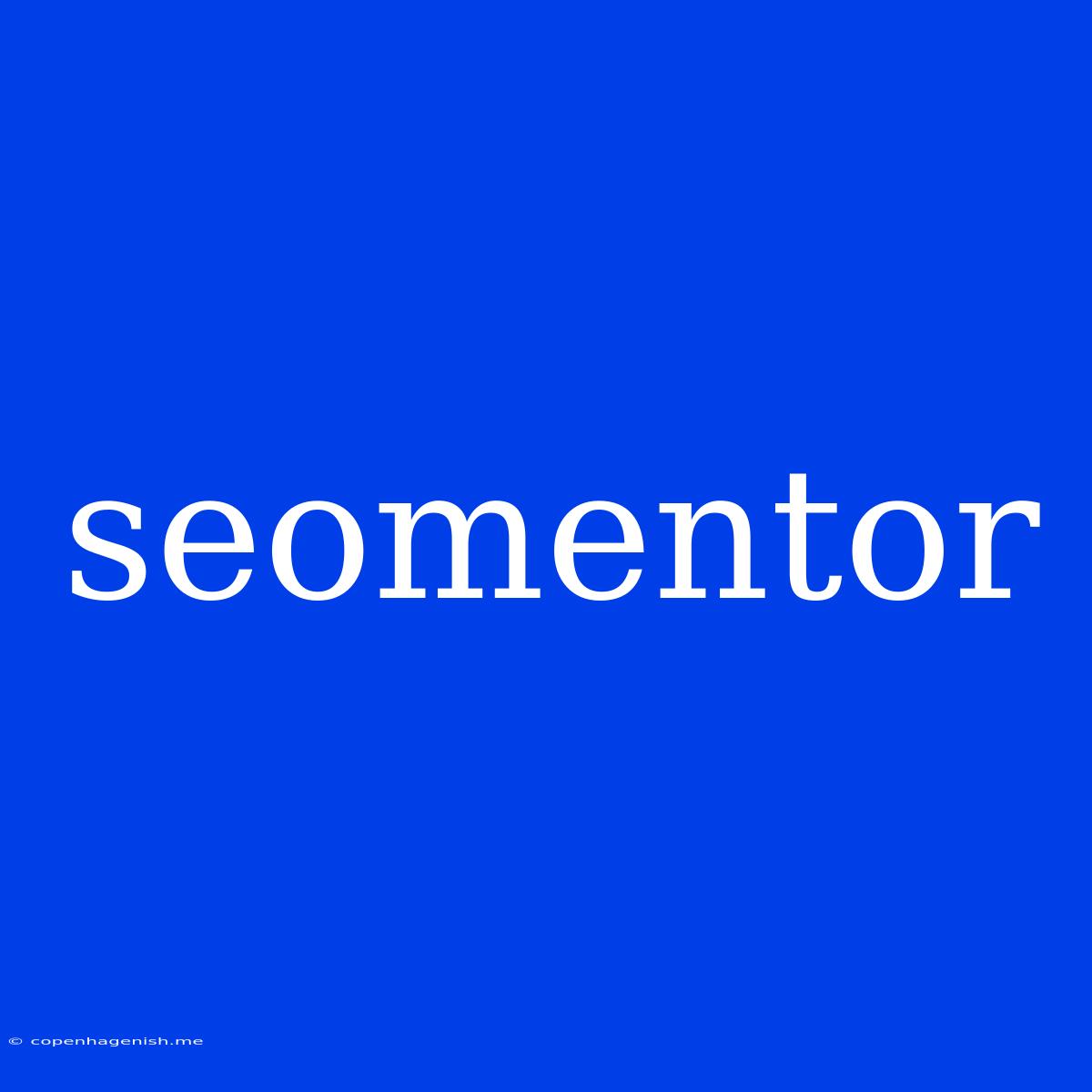 Seomentor