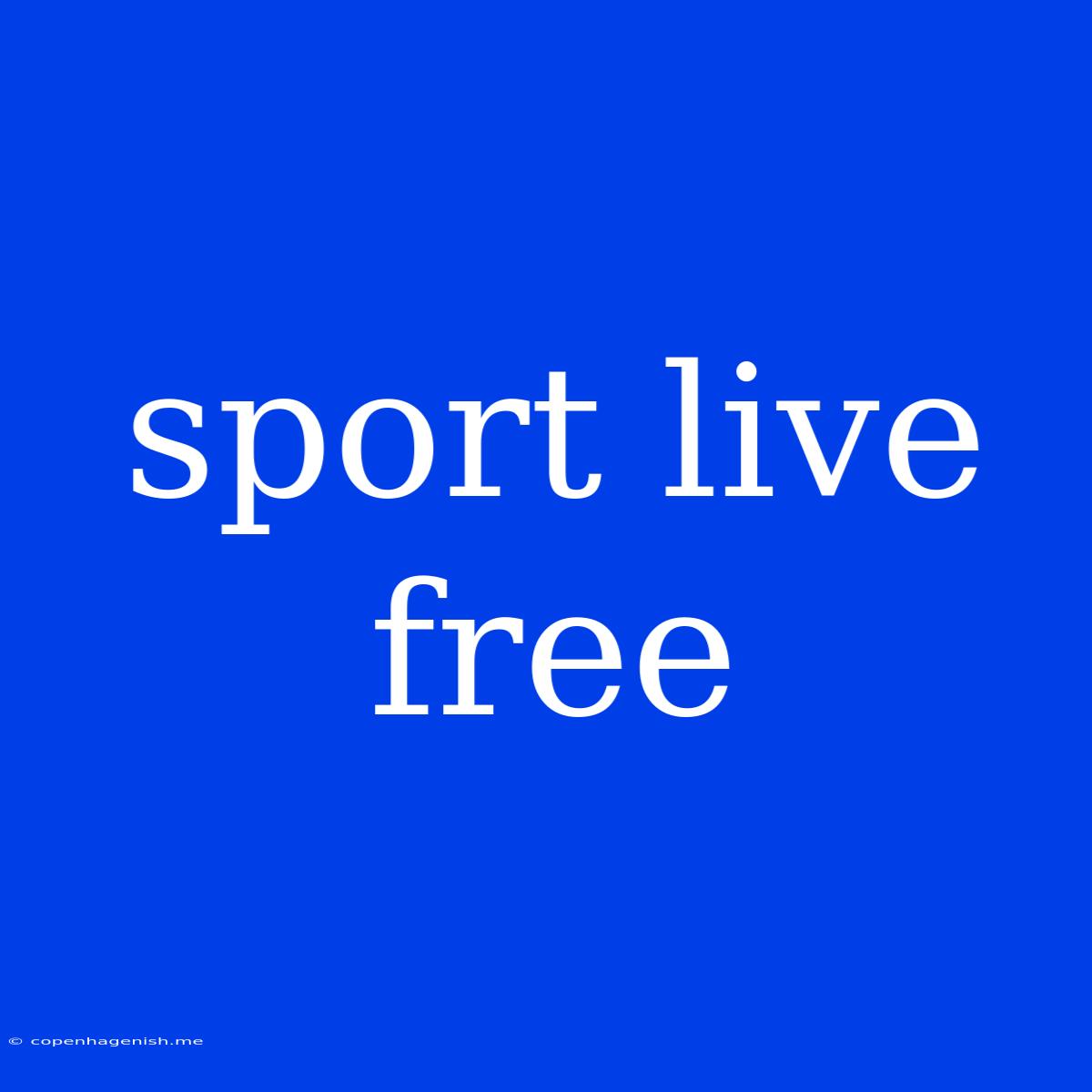 Sport Live Free