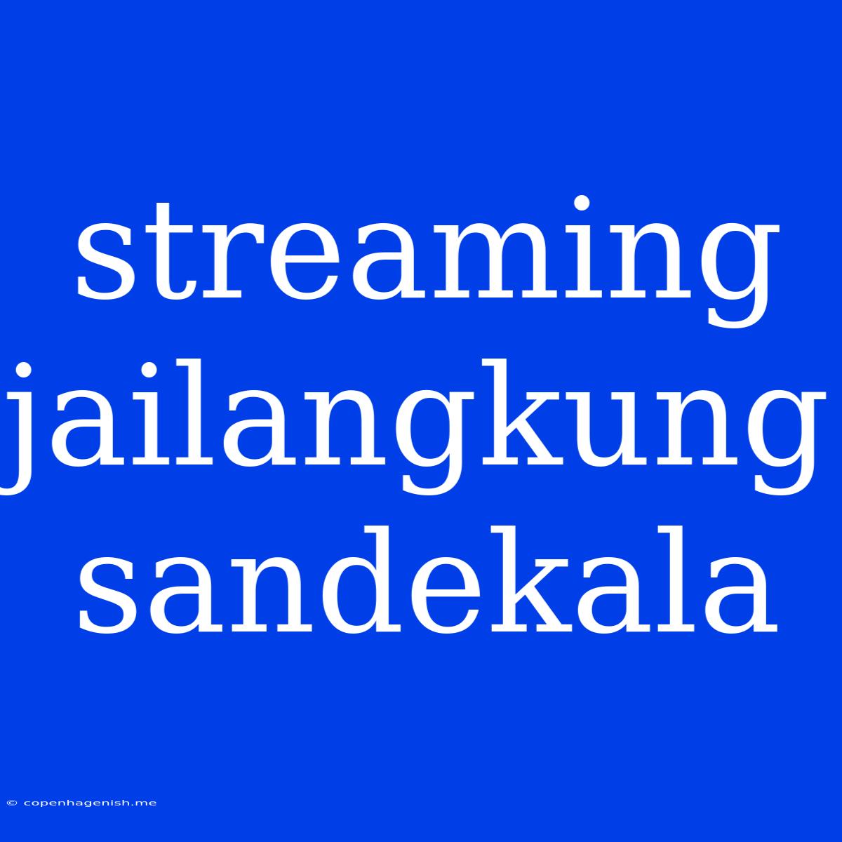 Streaming Jailangkung Sandekala