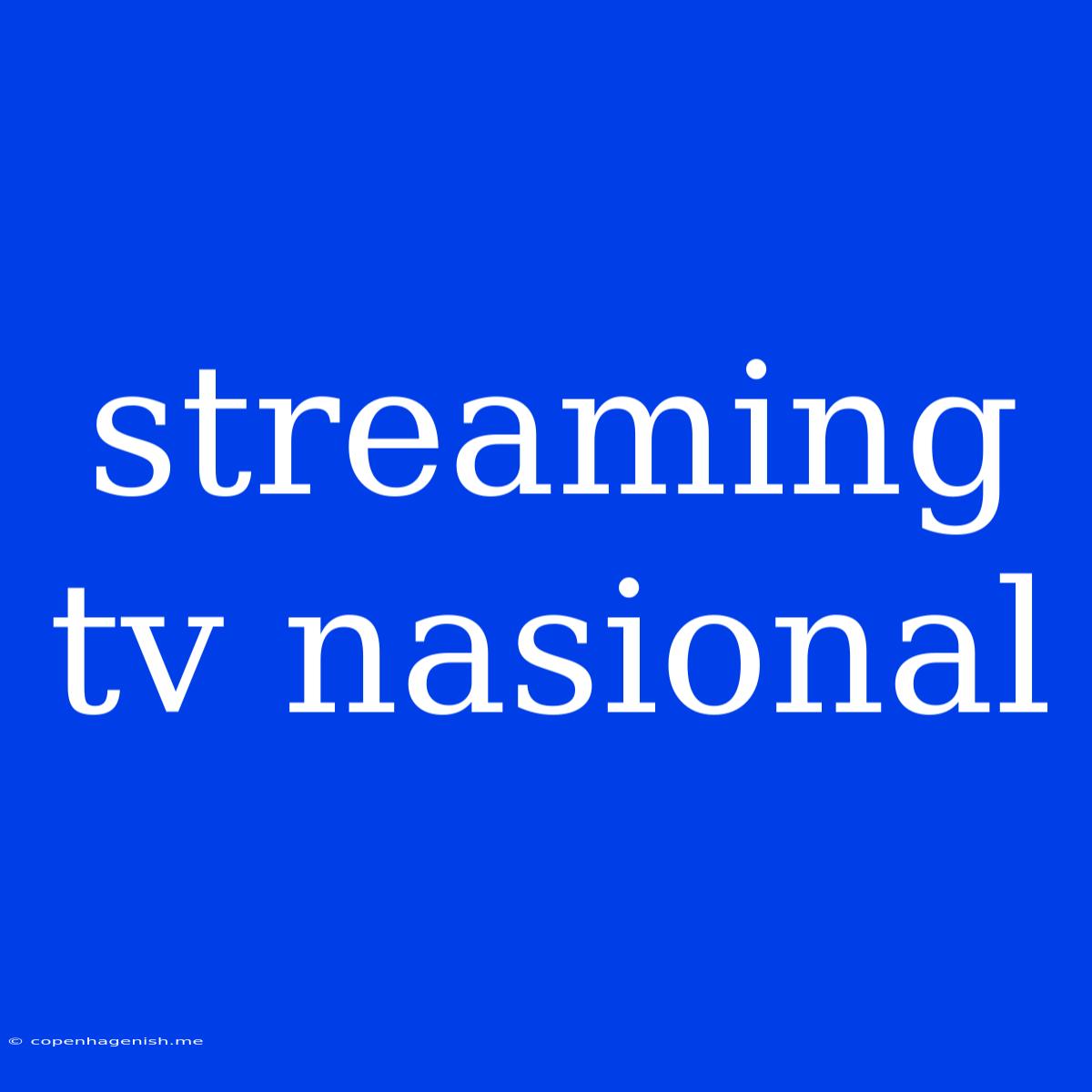 Streaming Tv Nasional