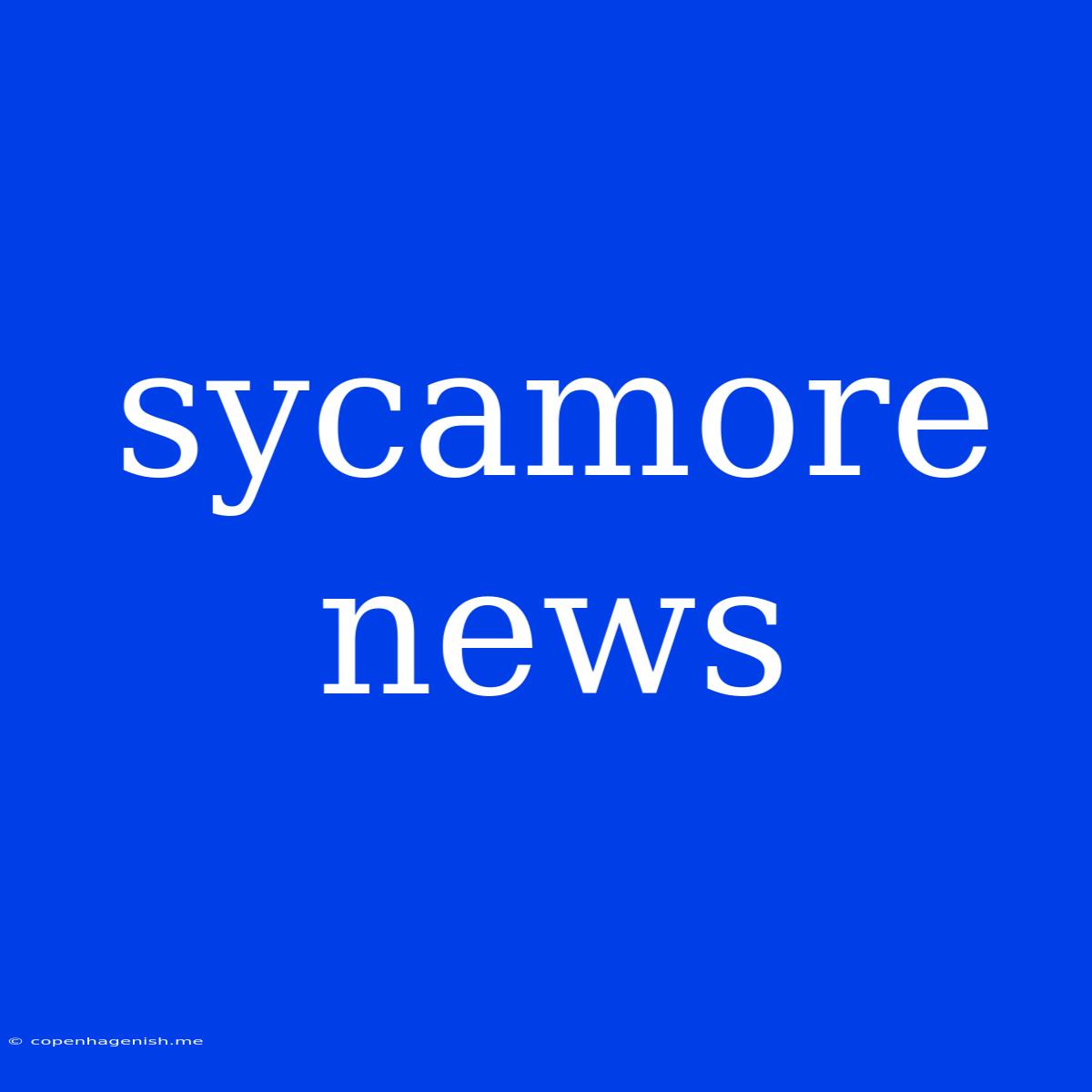 Sycamore News