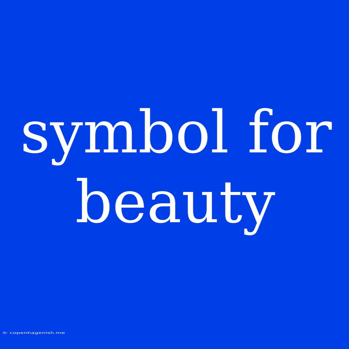 Symbol For Beauty