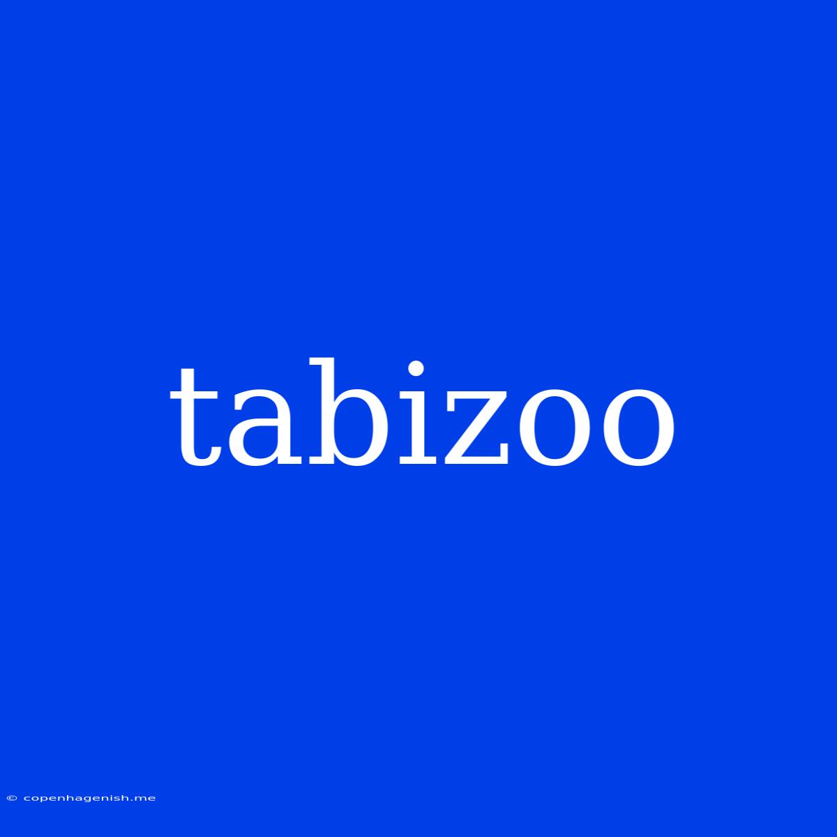 Tabizoo