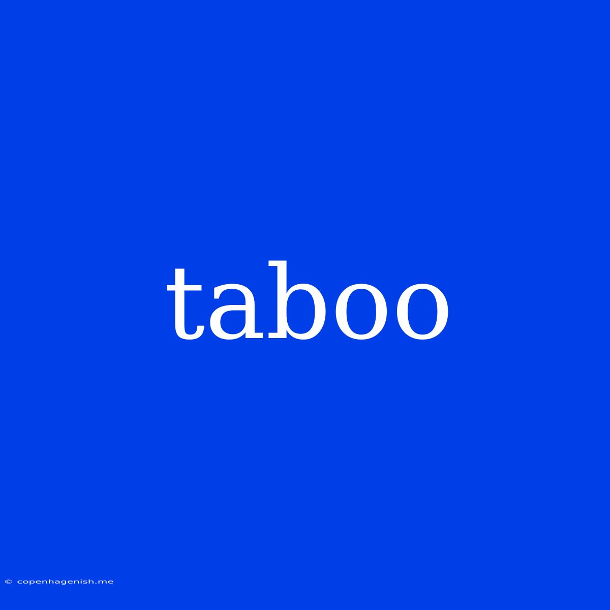 Taboo