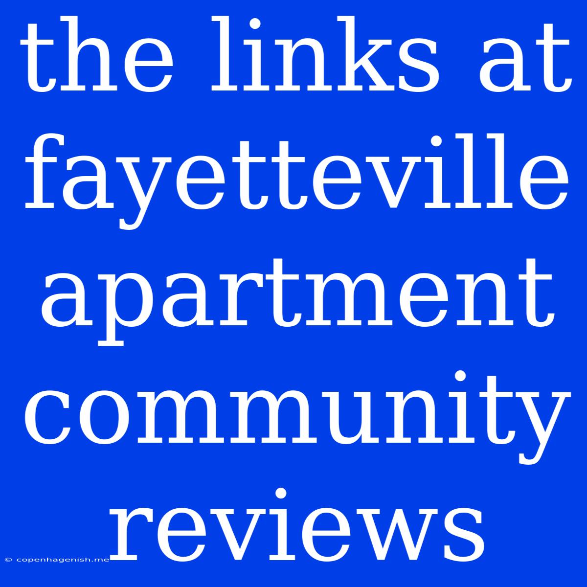 The Links At Fayetteville Apartment Community Reviews