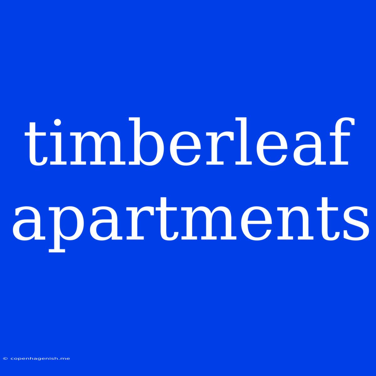 Timberleaf Apartments