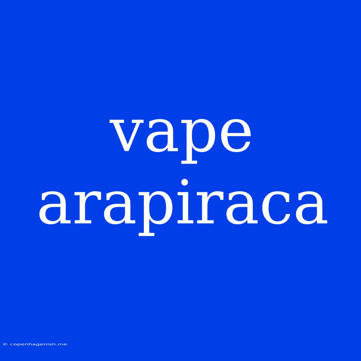 Vape Arapiraca