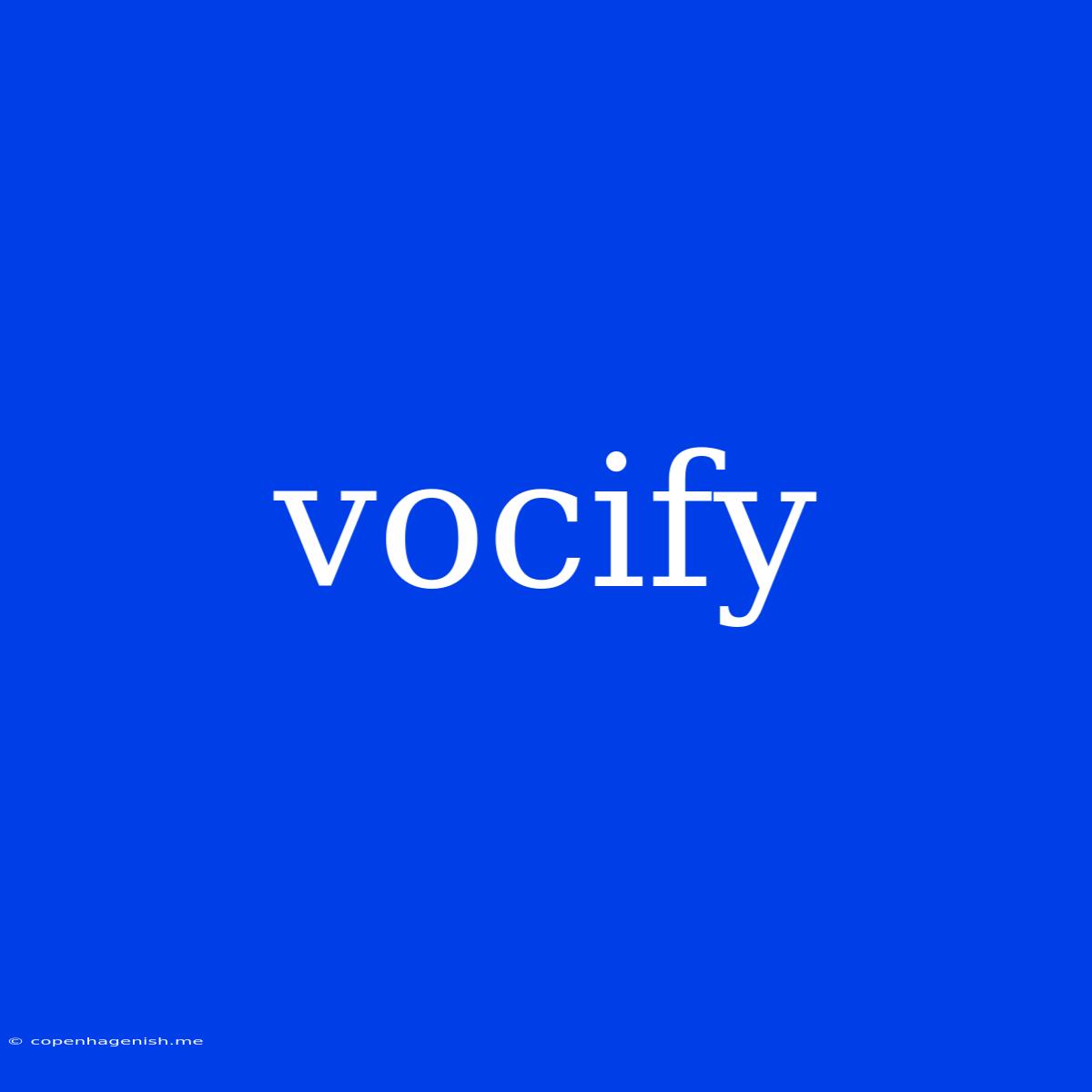 Vocify