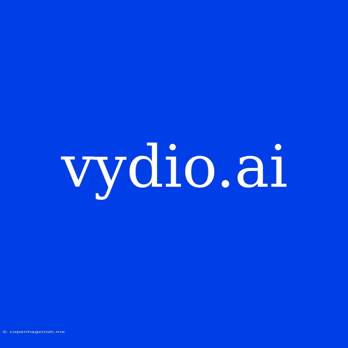 Vydio.ai