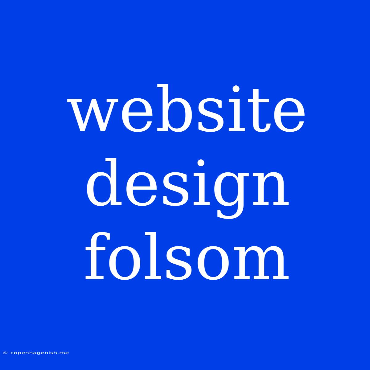 Website Design Folsom