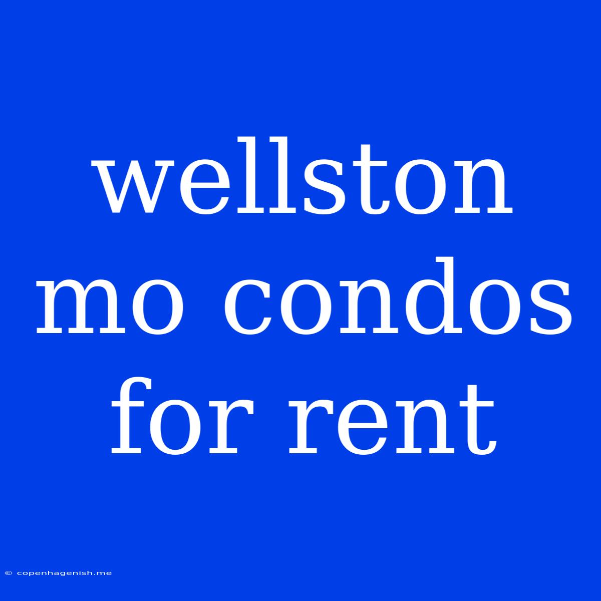 Wellston Mo Condos For Rent