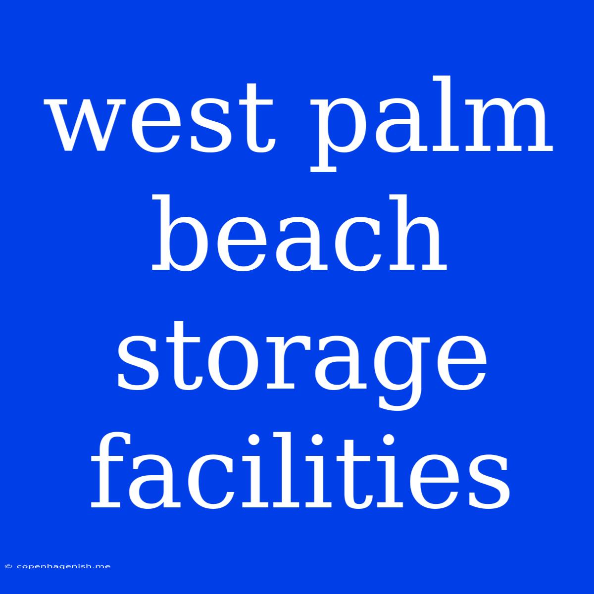 West Palm Beach Storage Facilities