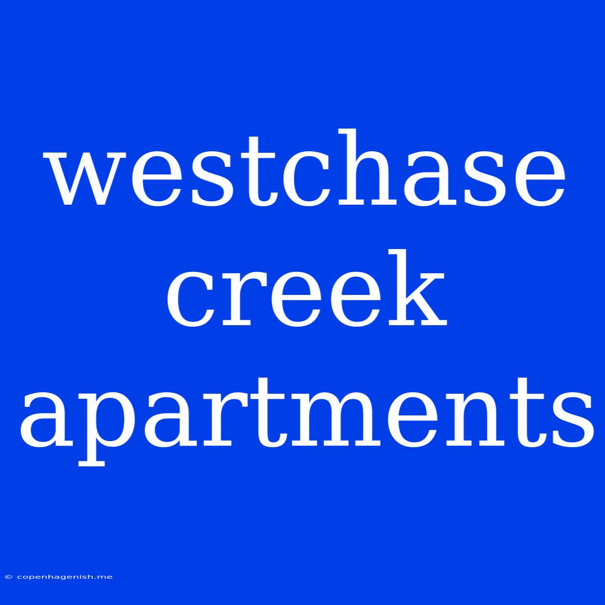 Westchase Creek Apartments